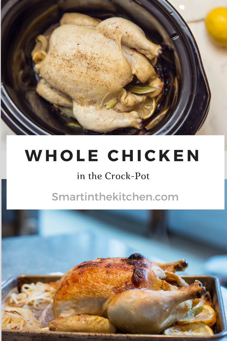 Crock Pot Whole Chicken - The Roasted Root