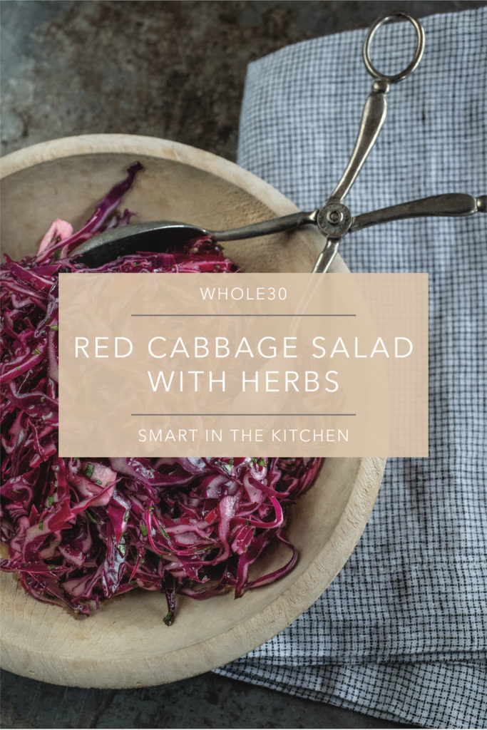 Red Cabbage Salad with Herbs Whole30 Recipe from Smart in the Kitchen